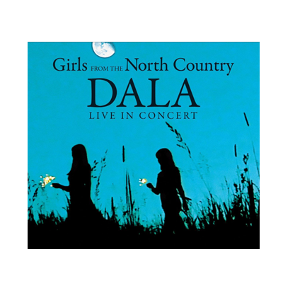 Girls From the North Country